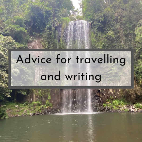 advice-for-travelling-and-writing (1)